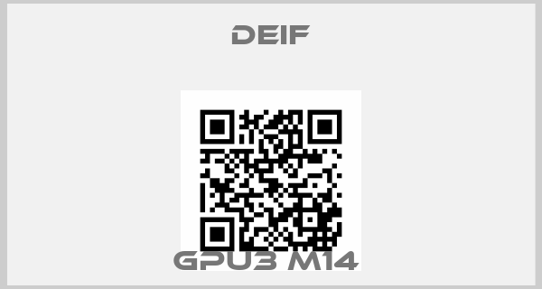 Deif-GPU3 M14 