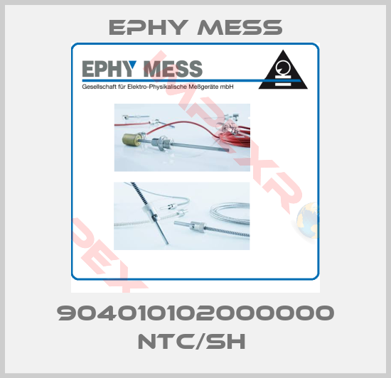 Ephy Mess-904010102000000 NTC/SH 