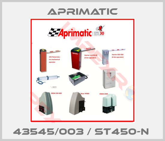 Aprimatic-43545/003 / ST450-N 