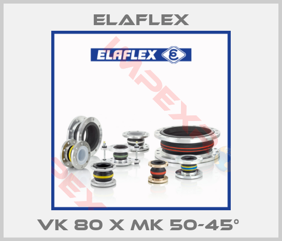 Elaflex-VK 80 x MK 50-45° 