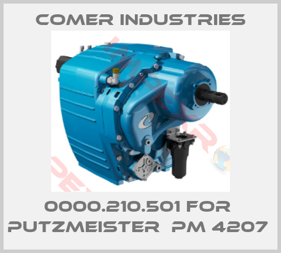 Comer Industries-0000.210.501 FOR  PUTZMEISTER  PM 4207 
