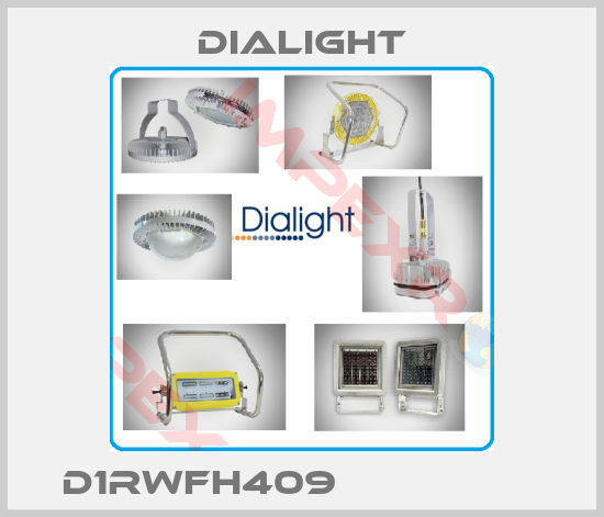 Dialight-D1RWFH409                 