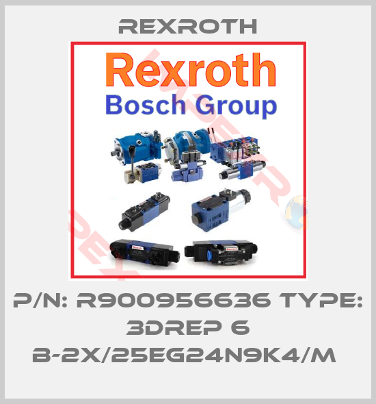Rexroth-P/N: R900956636 Type: 3DREP 6 B-2X/25EG24N9K4/M 