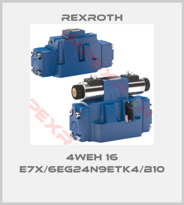 Rexroth-4WEH 16 E7X/6EG24N9ETK4/B10