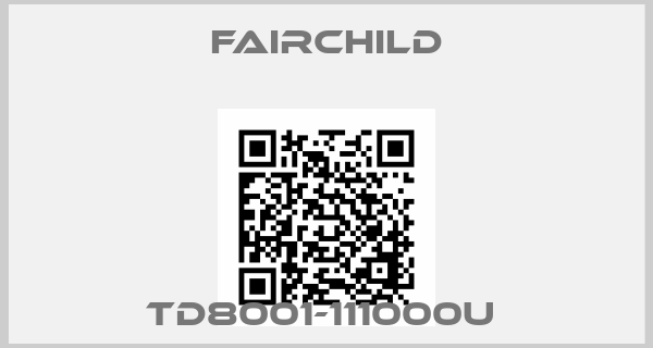 Fairchild-TD8001-111000U 