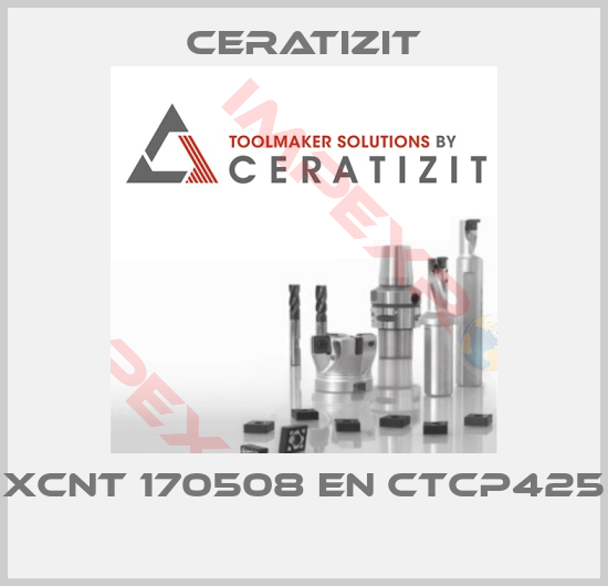 Ceratizit-XCNT 170508 EN CTCP425 