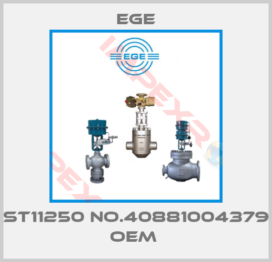 Ege-ST11250 No.40881004379 oem 