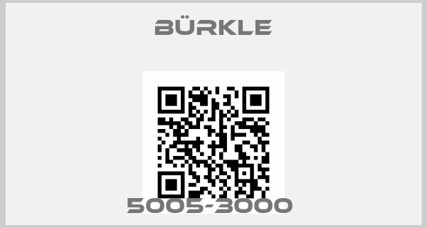 Bürkle-5005-3000 