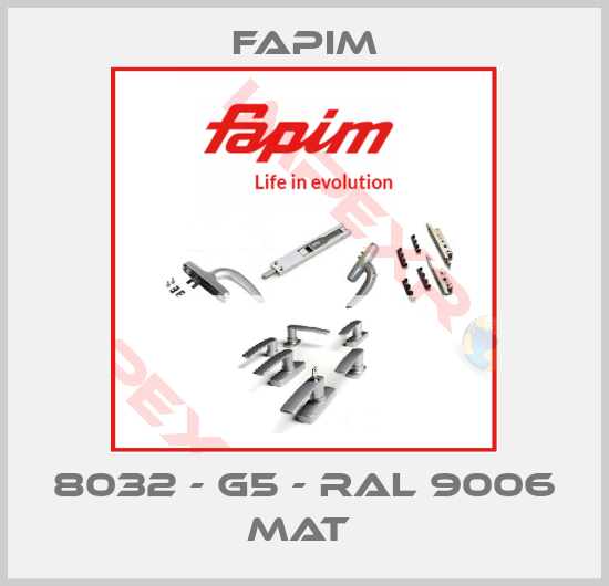 Fapim-8032 - G5 - RAL 9006 MAT 