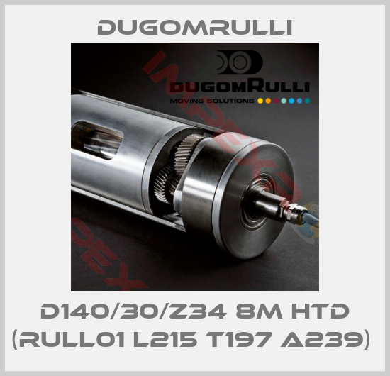 Dugomrulli-D140/30/Z34 8M HTD (RULL01 L215 T197 A239) 