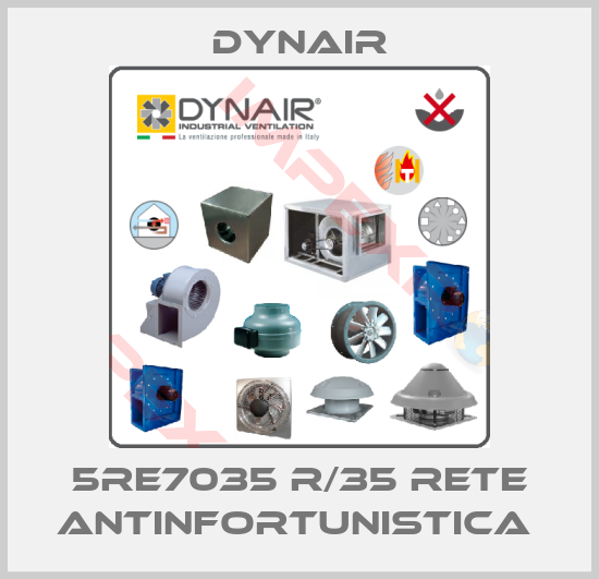 Dynair-5RE7035 R/35 RETE ANTINFORTUNISTICA 