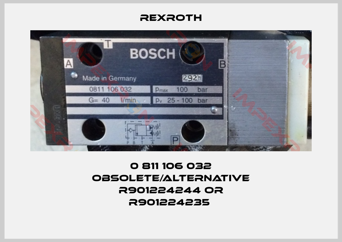Rexroth-0 811 106 032 obsolete/alternative R901224244 or R901224235 