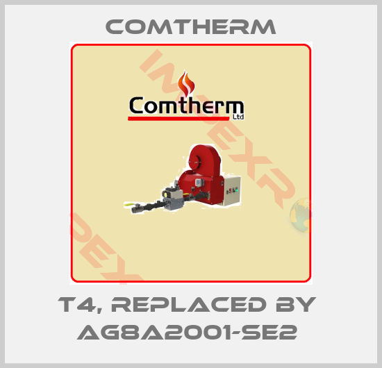 Comtherm-T4, replaced by  AG8A2001-SE2 