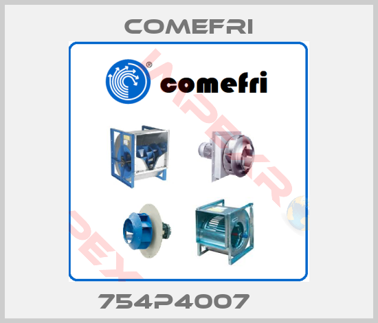 Comefri-754P4007    
