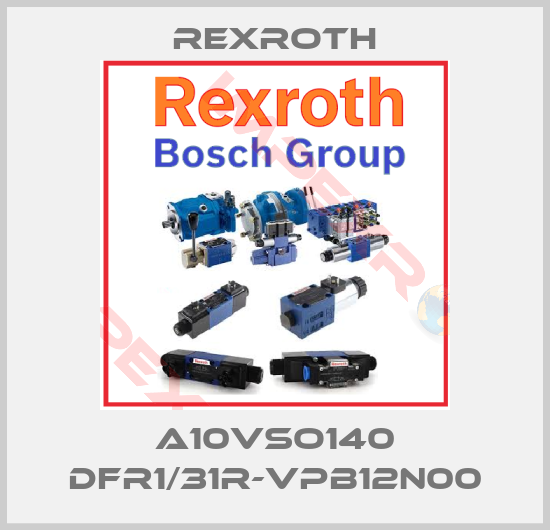 Rexroth-A10VSO140 DFR1/31R-VPB12N00