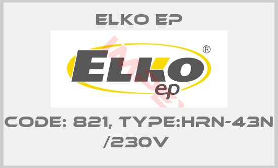 Elko EP-Code: 821, Type:HRN-43N /230V 