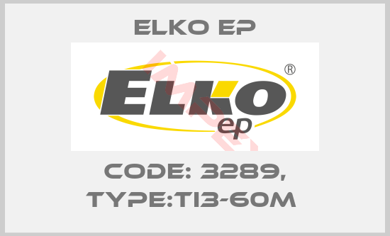 Elko EP-Code: 3289, Type:TI3-60M 