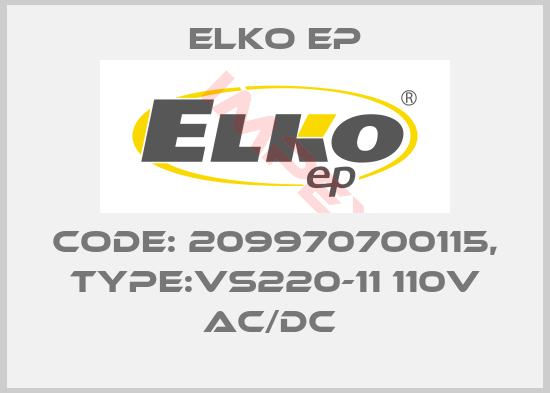 Elko EP-Code: 209970700115, Type:VS220-11 110V AC/DC 