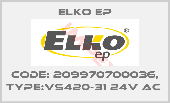 Elko EP-Code: 209970700036, Type:VS420-31 24V AC 