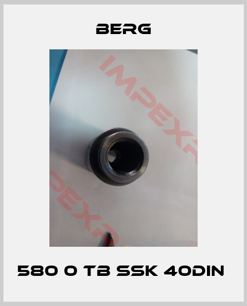 Berg-580 0 TB SSK 40DIN 