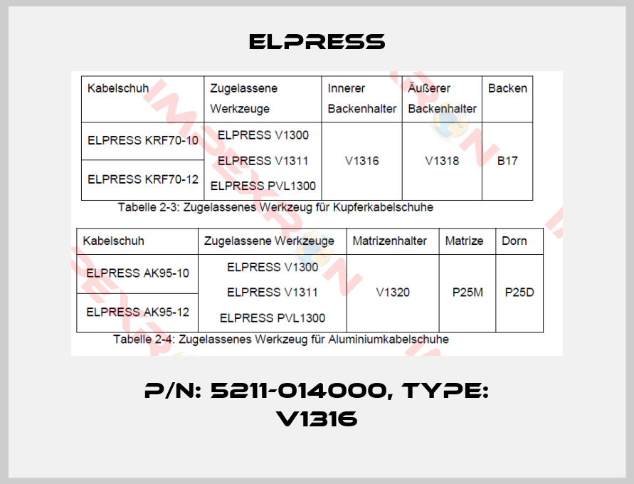 Elpress-p/n: 5211-014000, Type: V1316