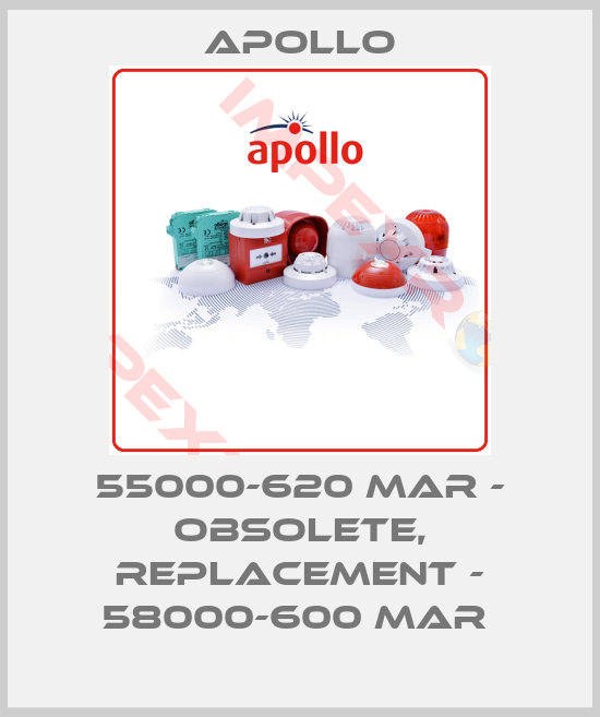 Apollo-55000-620 MAR - obsolete, replacement - 58000-600 MAR 