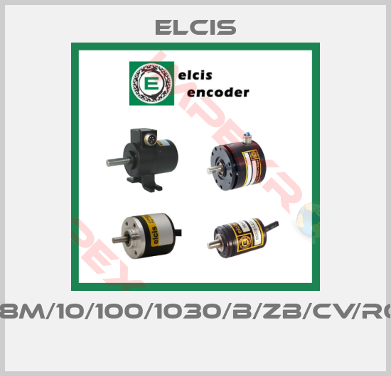 Elcis-58M/10/100/1030/B/ZB/CV/R01 