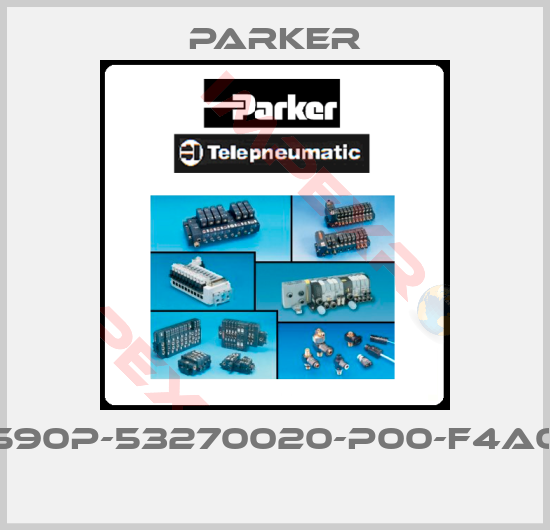 Parker-590P-53270020-P00-F4A0 