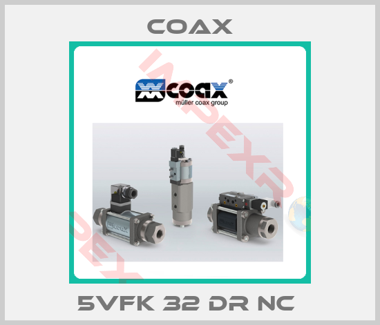 Coax-5VFK 32 DR NC 