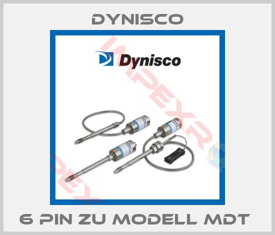 Dynisco-6 PIN ZU MODELL MDT 