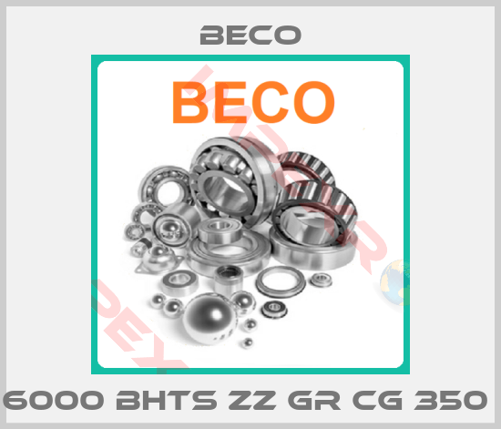 Beco-6000 BHTS ZZ GR CG 350 