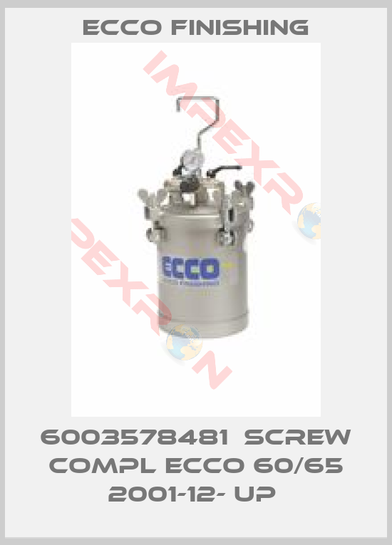 Ecco Finishing-6003578481  SCREW COMPL ECCO 60/65 2001-12- UP 