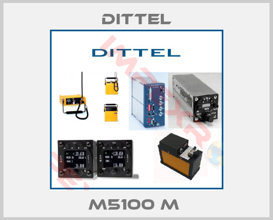 Dittel-M5100 M 