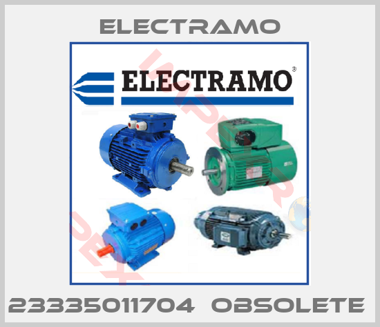 Electramo-23335011704  OBSOLETE 