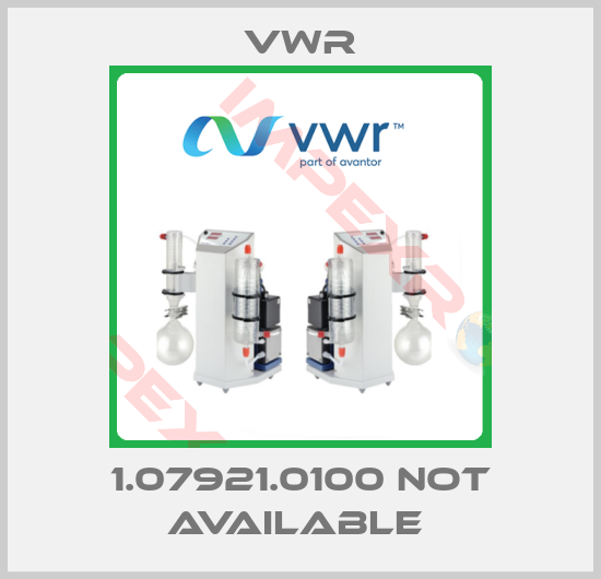 VWR-1.07921.0100 not available 