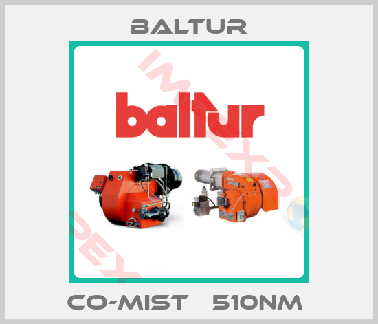Baltur-co-mist   510NM 