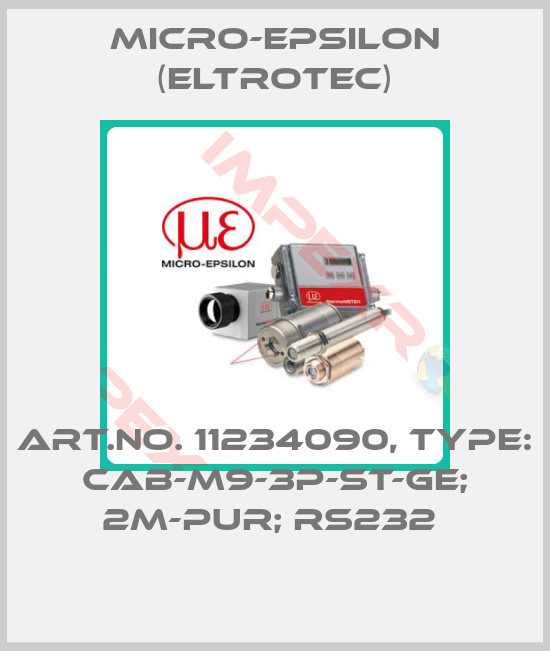 Micro-Epsilon (Eltrotec)-Art.No. 11234090, Type: CAB-M9-3P-St-ge; 2m-PUR; RS232 