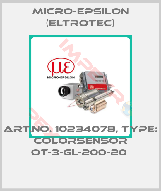 Micro-Epsilon (Eltrotec)-Art.No. 10234078, Type: colorSENSOR OT-3-GL-200-20 