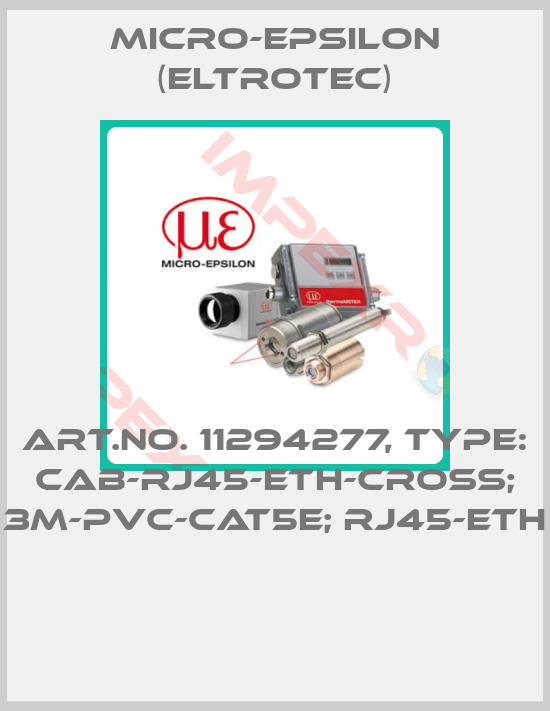 Micro-Epsilon (Eltrotec)-Art.No. 11294277, Type: CAB-RJ45-Eth-Cross; 3m-PVC-Cat5e; RJ45-Eth 