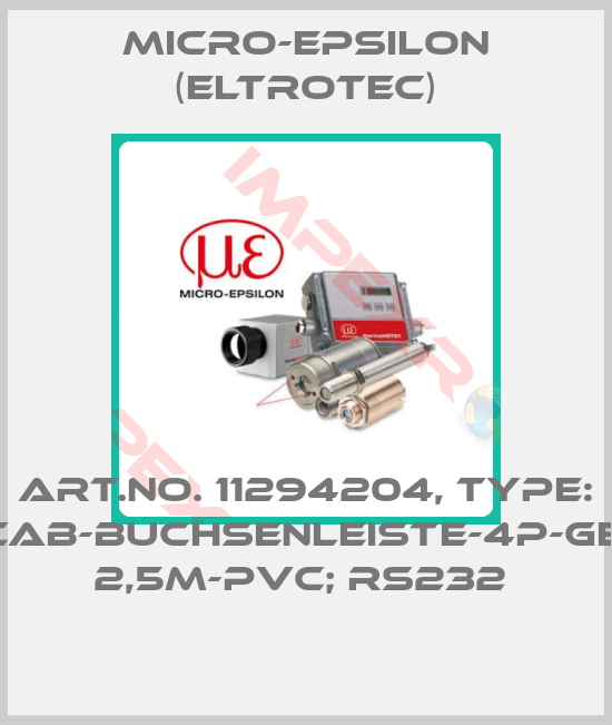 Micro-Epsilon (Eltrotec)-Art.No. 11294204, Type: CAB-Buchsenleiste-4P-ge; 2,5m-PVC; RS232 