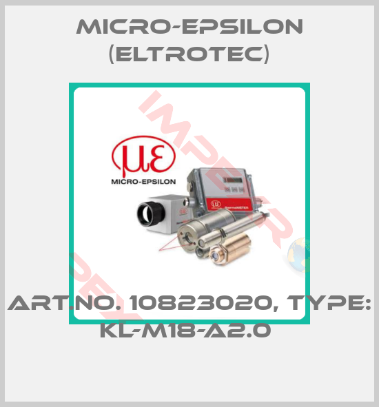 Micro-Epsilon (Eltrotec)-Art.No. 10823020, Type: KL-M18-A2.0 