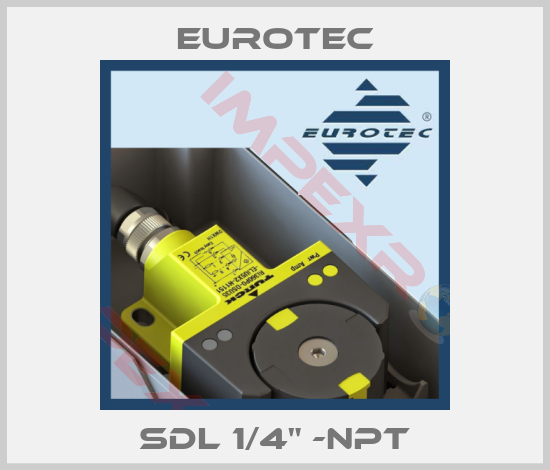 Eurotec-SDL 1/4" -NPT