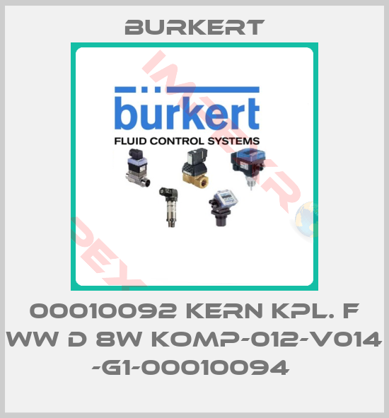 Burkert-00010092 KERN KPL. F WW D 8W KOMP-012-V014 -G1-00010094 