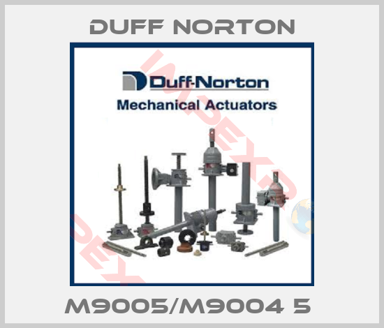 Duff Norton-M9005/M9004 5 