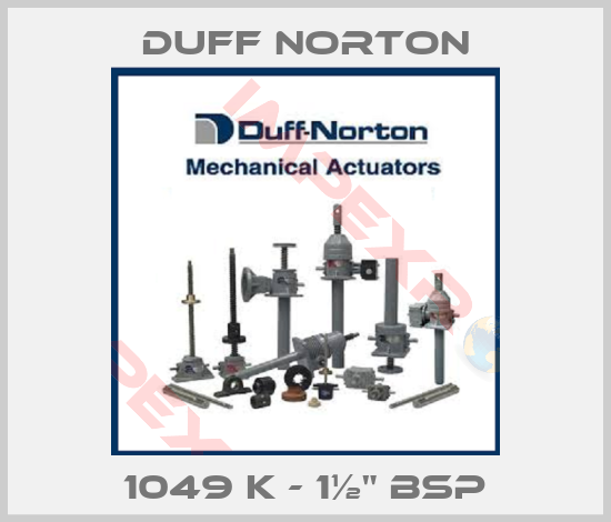 Duff Norton-1049 K - 1½" BSP