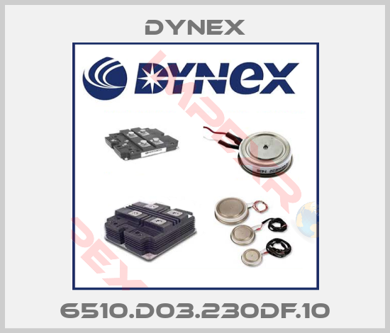 Dynex-6510.D03.230DF.10