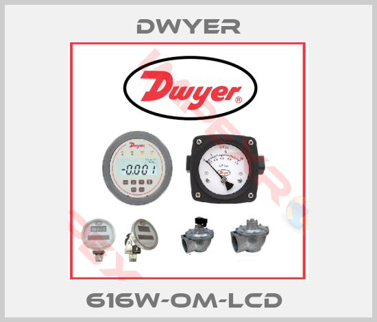 Dwyer-616W-OM-LCD 