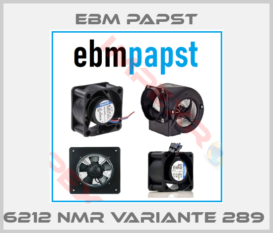 EBM Papst-6212 NMR VARIANTE 289 