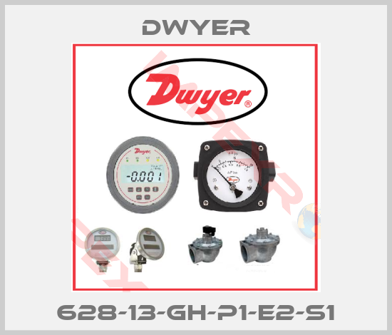 Dwyer-628-13-GH-P1-E2-S1