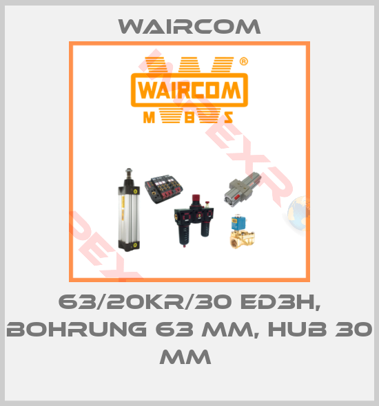 Waircom-63/20KR/30 ED3H, BOHRUNG 63 MM, HUB 30 MM 